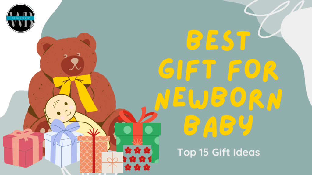 Gift ideas for newborn baby