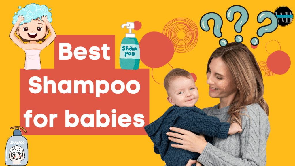 best shampoo for babies