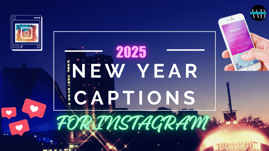 NEW YEAR CAPTIONS FOR INSTAGRAM